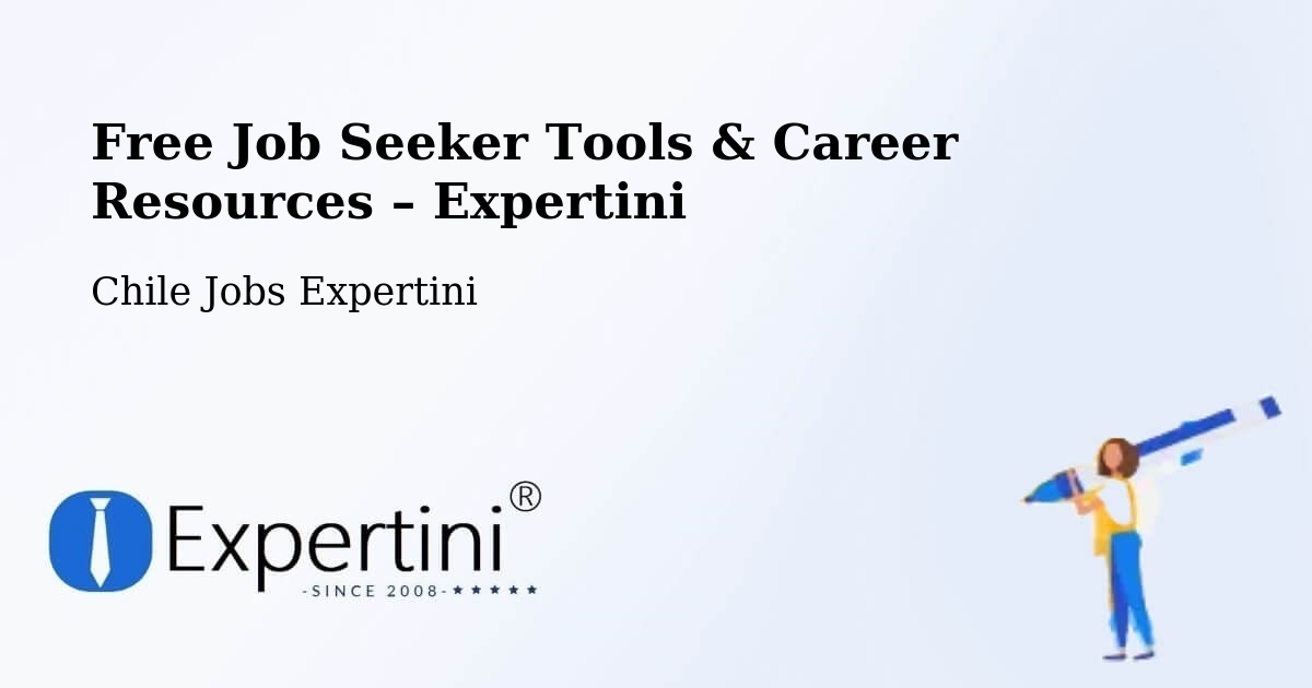Free Job Seeker Tools & Career Resources – Codegua - Codegua, Chile Jobs Expertini