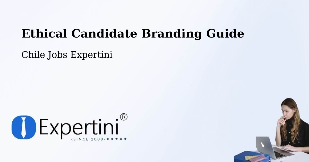 Ethical Candidate Branding Guidelines – Codegua - Chile Jobs Expertini